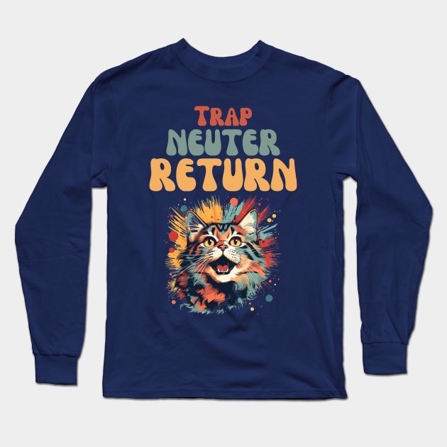 Trap Neuter Return Cat Design - Supporting Feral Cats' Welfare Long Sleeve T-Shirt by KittyStampedeCo